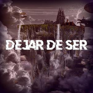 Dejar de ser (feat. M4le)