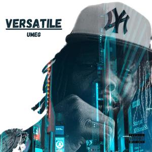 Versatile (Explicit)