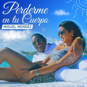 Perderme En Tu Cuerpo