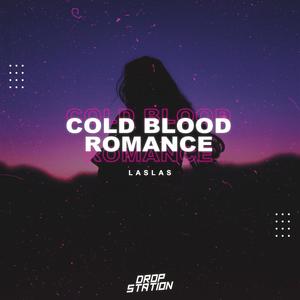 Cold Blood Romance