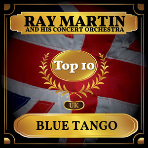 Blue Tango (UK Chart Top 40 - No. 8)