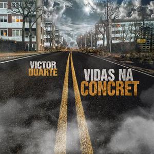 Vidas Na Concret (Explicit)