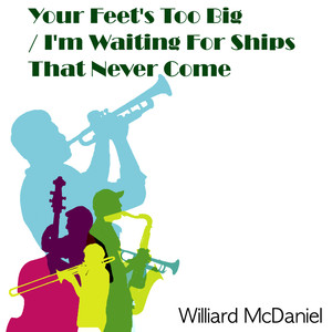Your Feet's Too Big
