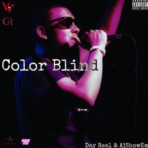 Color Blind (feat. AjShowEm) (Explicit)
