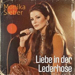 Liebe in der Lederhose (feat. Monika Sieber)