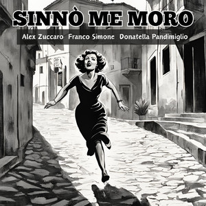 Sinnò me moro