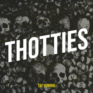 Thotties (Explicit)