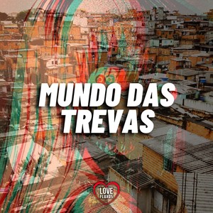 Mundo das Trevas (Explicit)