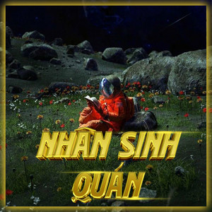 Nhân Sinh Quán (Remix)