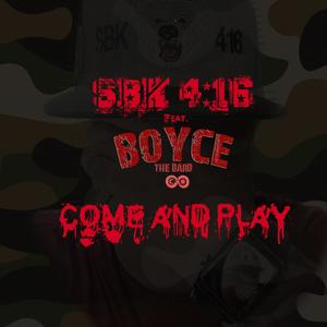 Come And Play (feat. Boyce The Bard)