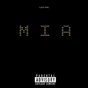 MIA (Explicit)