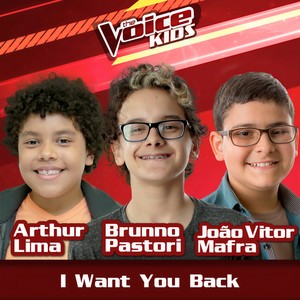 I Want You Back (Ao Vivo|The Voice Brasil Kids 2017)