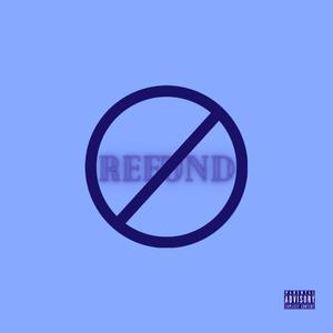 No Refund (Explicit)