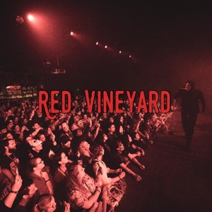 Red Vineyard (Explicit)