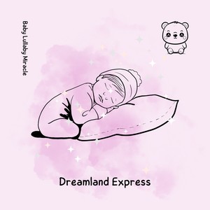 Dreamland Express