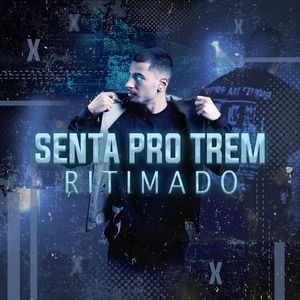 SENTA PRO TREM RITIMADO