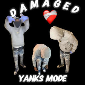 Damaged (Explicit)