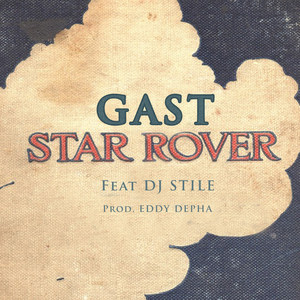 Star Rover (feat. DJ Stile) [Explicit]