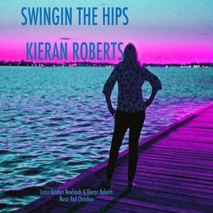 Swingin the Hips (feat. Rod Christian)