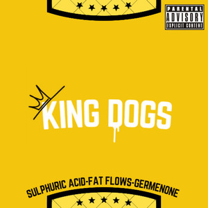 King Dogs (Explicit)