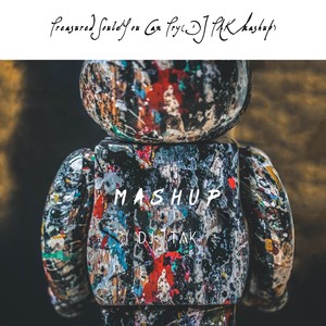 Michael Calfan/Me & My Toothbrush-Treasured Soul&You Can Try (DJ TAK Mashup|DJ TAK Remix)