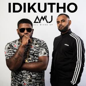 Idikutho (Explicit)