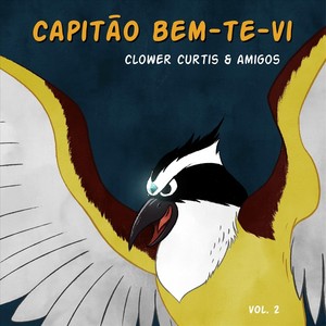 Capitão Bem-Te-Vi, Vol. 2