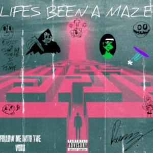 LIFES A MAZE EP (Explicit)