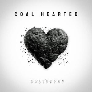 Coal Hearted (Explicit)