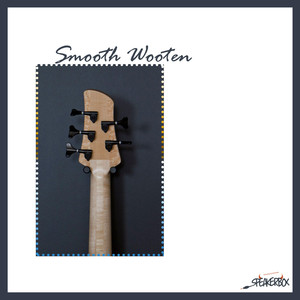 Smooth Wooten (Explicit)