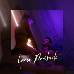 Lance Proibido (Explicit)