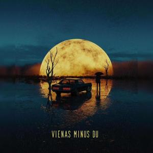Vienas Minus Du (feat. Non) (Explicit)
