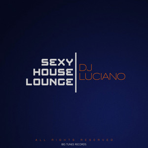 Sexy House Lounge