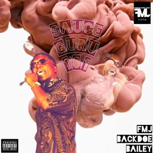 SAUCE GURU 101 (Explicit)