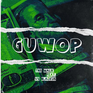 Guwop (feat. Vs Blackus) (Explicit)