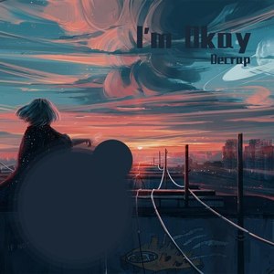 It's Okay Not To Be Okay (Demo)