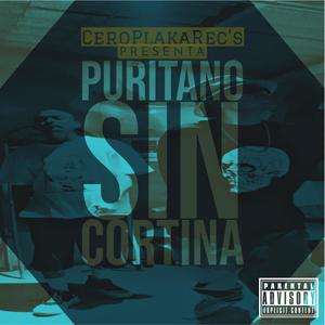 Tu Cual Sabes Cual Es Mi Cel (Puritano Sin Cortina) (Explicit)