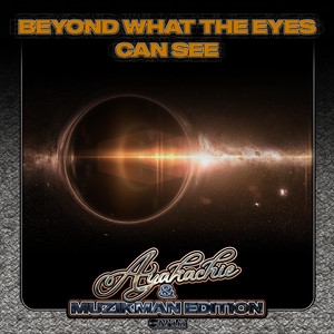 Beyond What The Eyes Can See (Soulful Excursion)