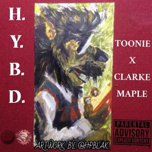 HOW YOU BEEN DOING (H.Y.B.D.) (feat. TOONIE) [Explicit]