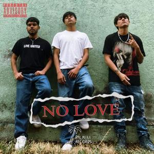 No Love (Explicit)