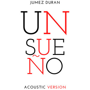 Un Sueño (Acoustic Version)