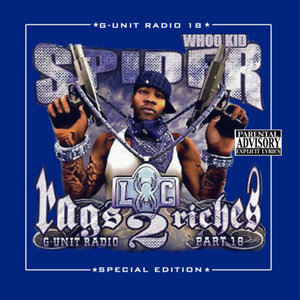 G-Unit Radio 18: Rags To Riches