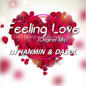 FEELING LOVE (Original Mix)