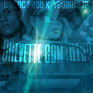 Chevette Com Nitro (Explicit)