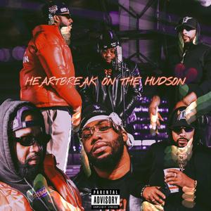 Heartbreak On The Hudson (Explicit)