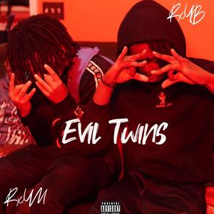 Evil Twins (Explicit)