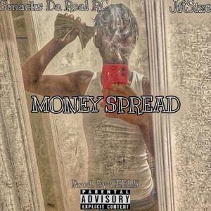 MONEY SPREAD (feat. JitSize Z) [Explicit]