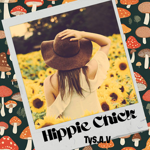 Hippie Chick (Explicit)