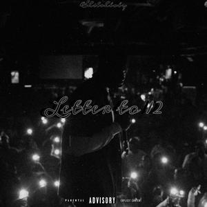 Letter to 12 (Explicit)