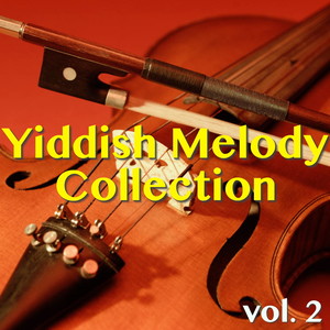 Yiddish Melody Collection, Vol. 2